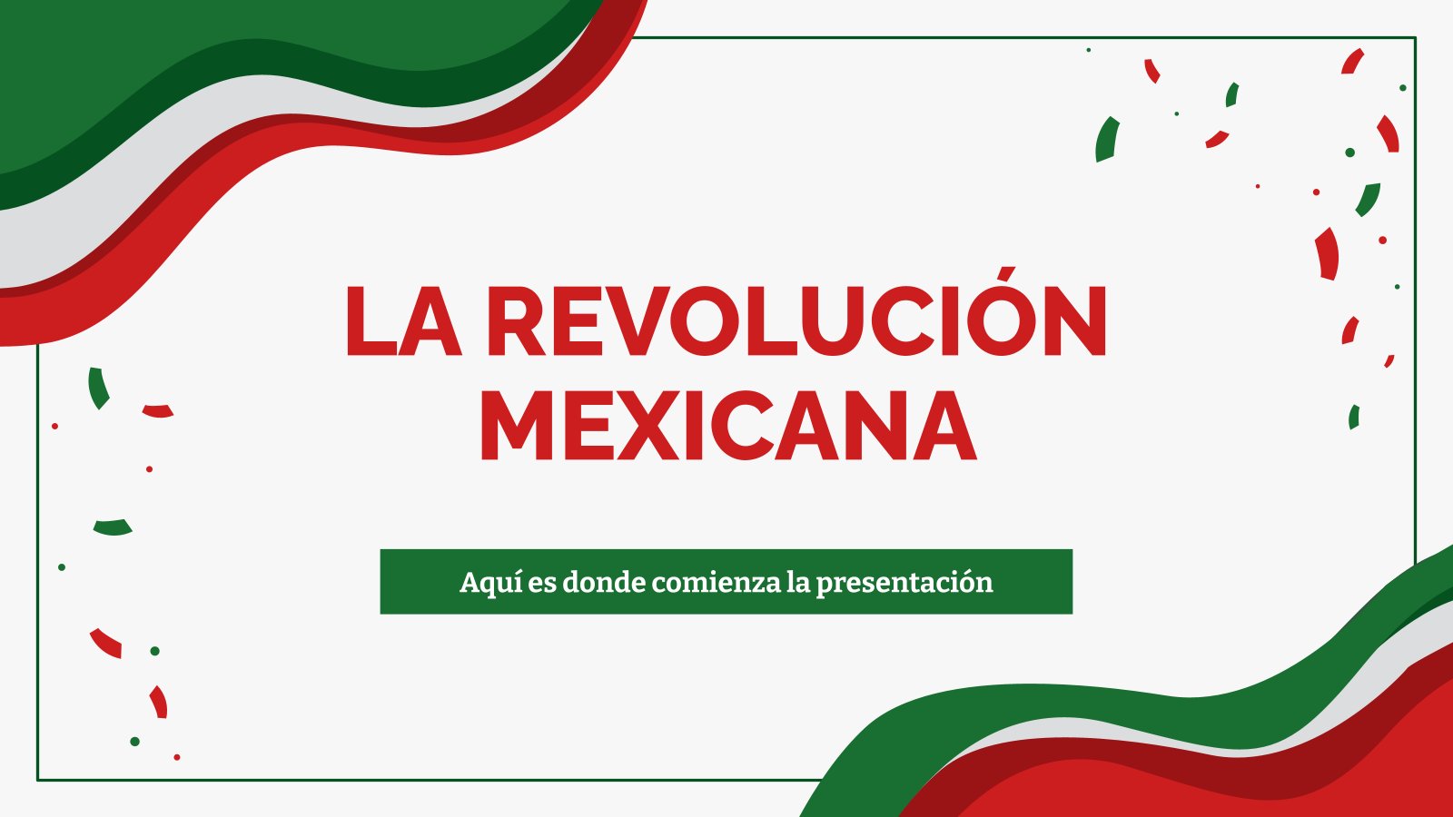 Plantilla de presentación La Revolución Mexicana