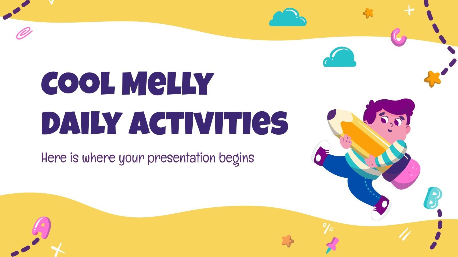 Cool Melly Daily Activities presentation template 