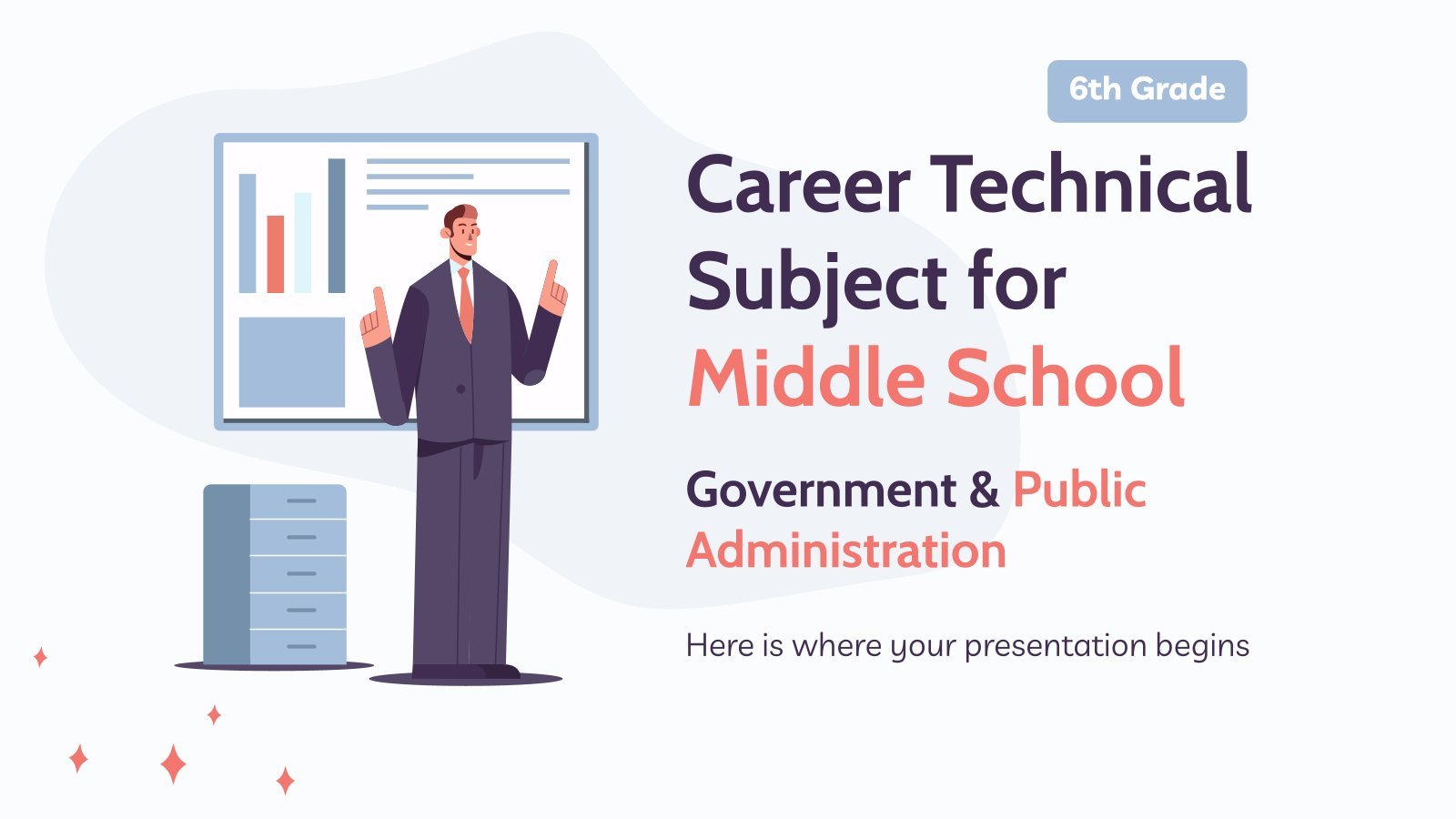 Career Technical Subject for Middle School - 6th Grade: Government & Public Administration presentation template 