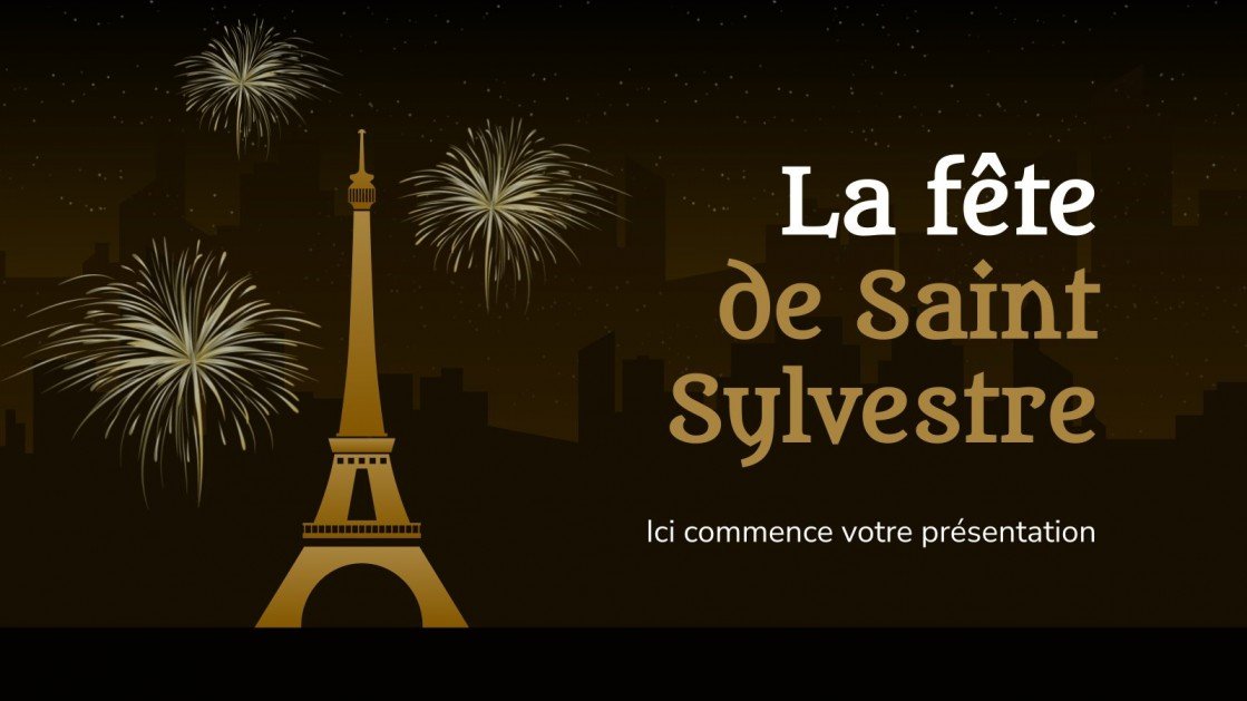 Saint Sylvestre: French New Year's Eve | Google Slides & PPT