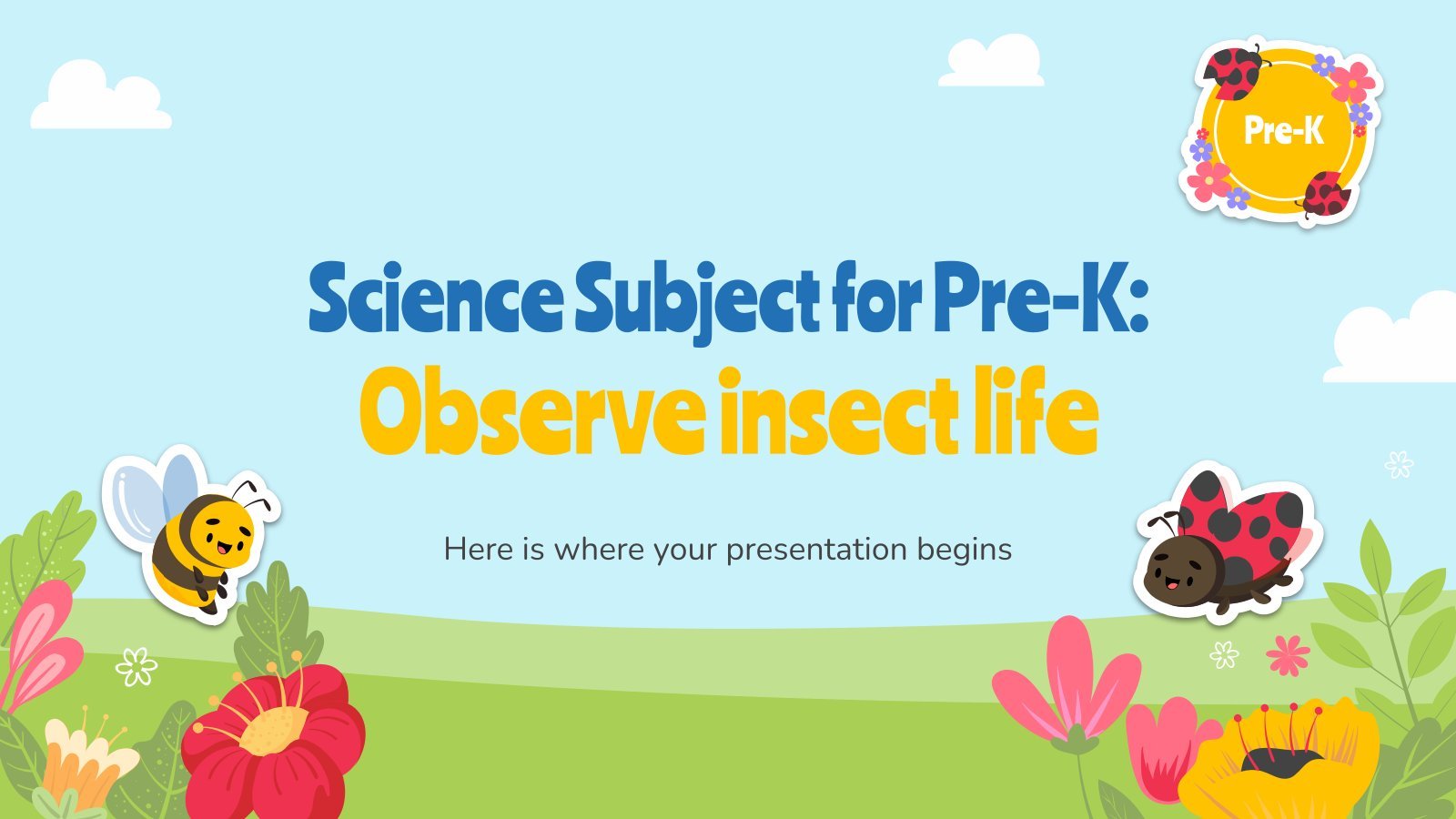 Science Subject for Pre-K: Observe insect life presentation template 