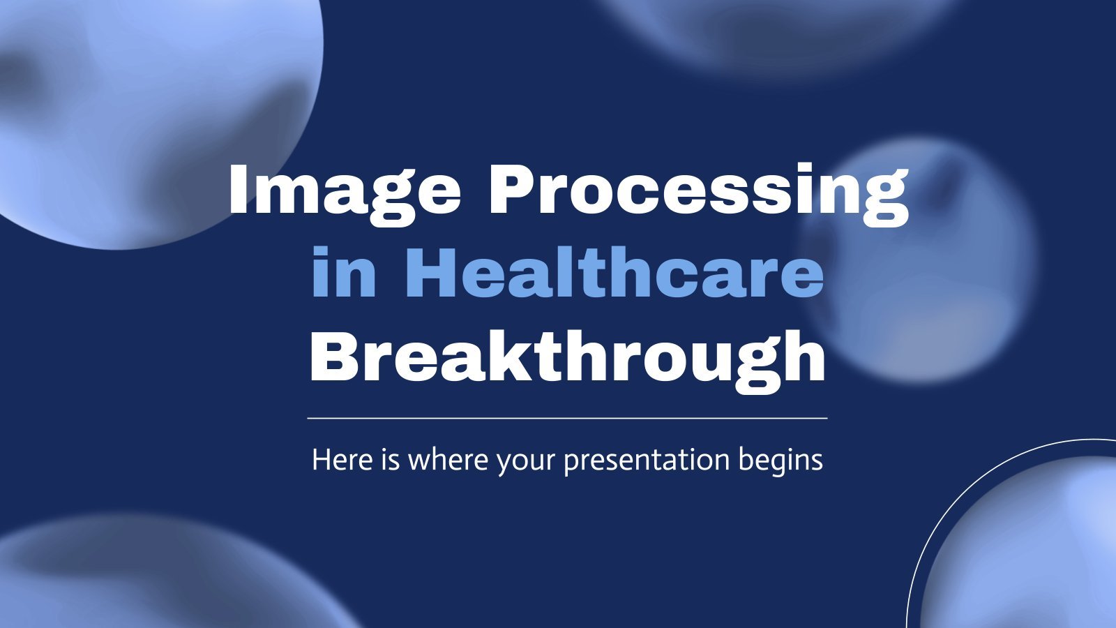 Image Processing in Healthcare Breakthrough presentation template 