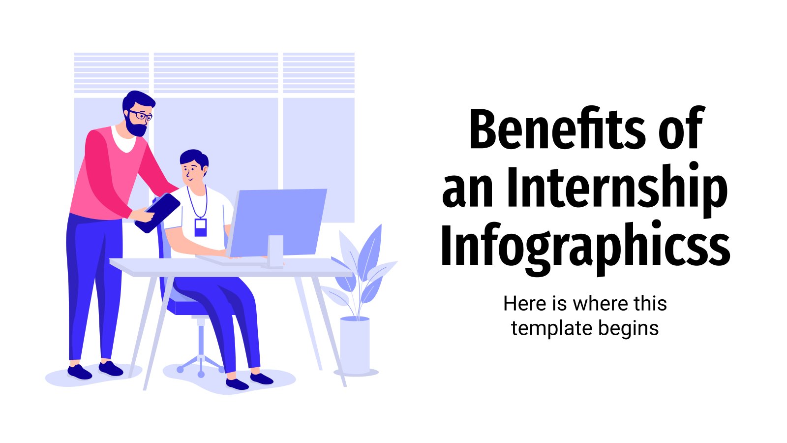 Benefits of an Internship Infographics presentation template 