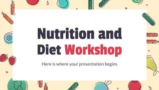 Atelier sur la nutrition et l’alimentation : Modèles de présentation