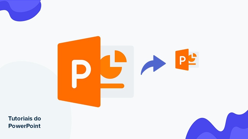 Como reduzir o tamanho de uma apresentação do PowerPoint | Tutoriais e Dicas de apresentação