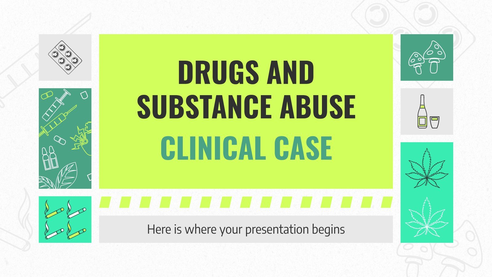 Drugs and Substance Abuse Clinical Case presentation template 