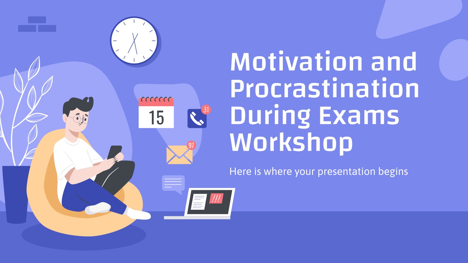 Atelier : motivation et la procrastination pendant les examens Modèles de présentation