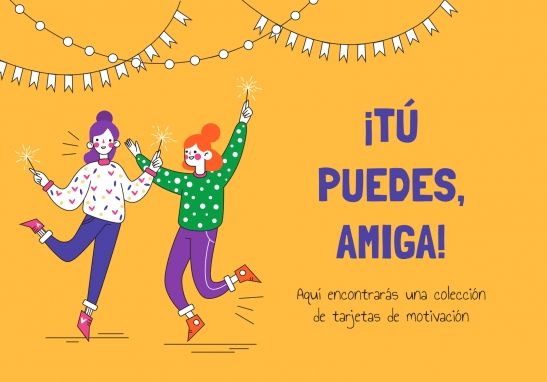 ¡Tú puedes, amiga! | Plantilla de Google Slides y PowerPoint