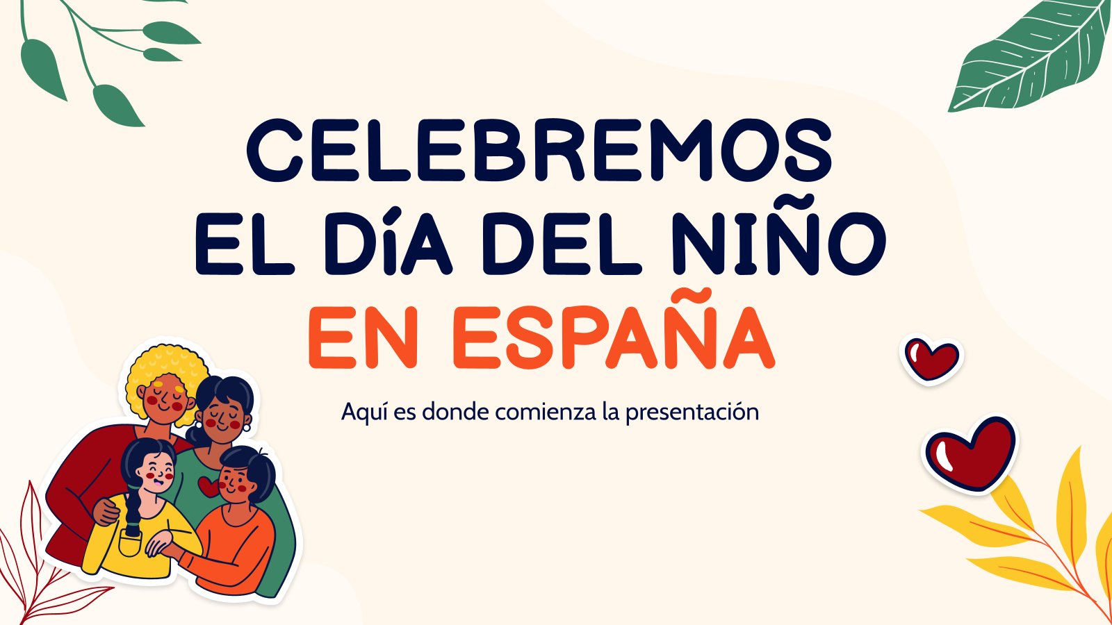 Plantilla de presentación ¡Celebremos el Día del niño en España!