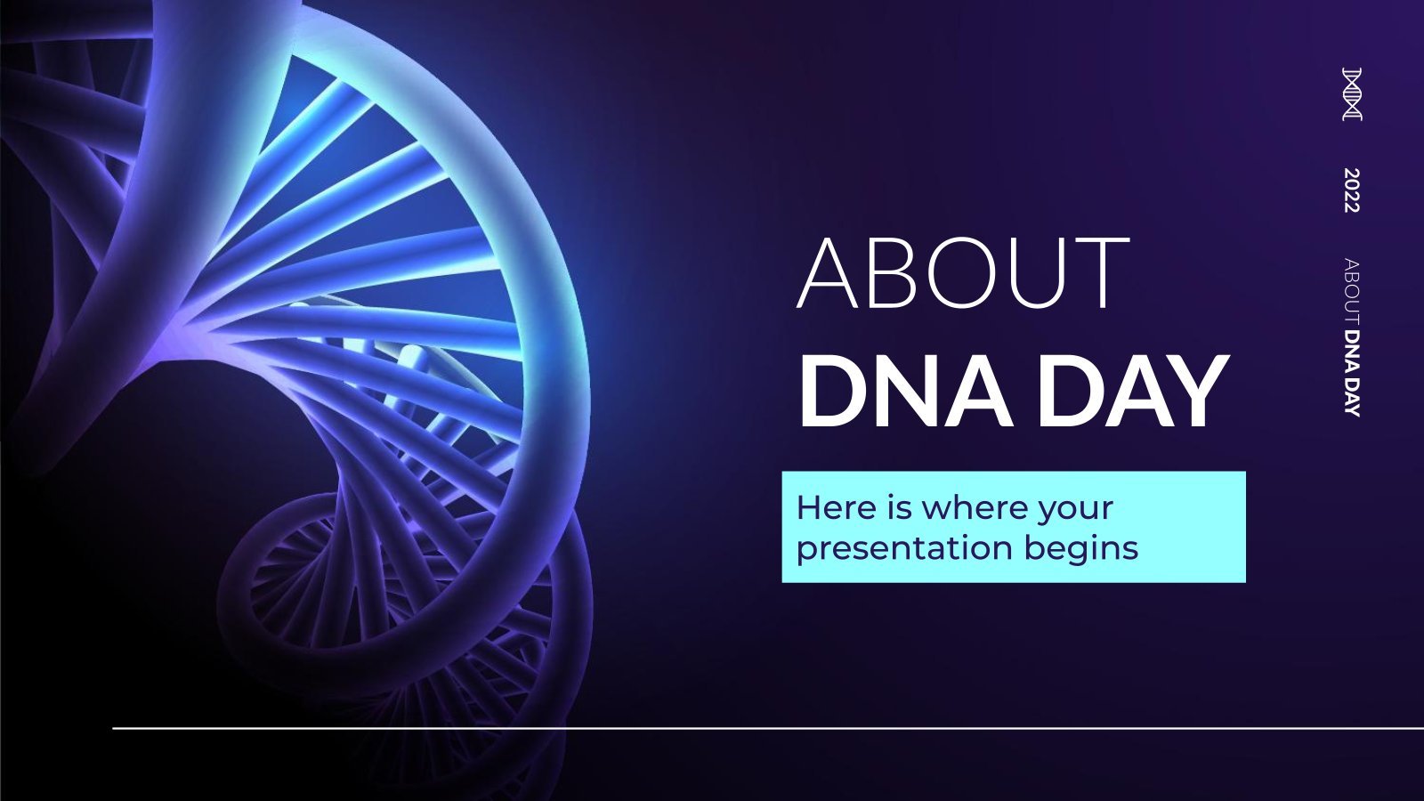 About DNA Day presentation template 