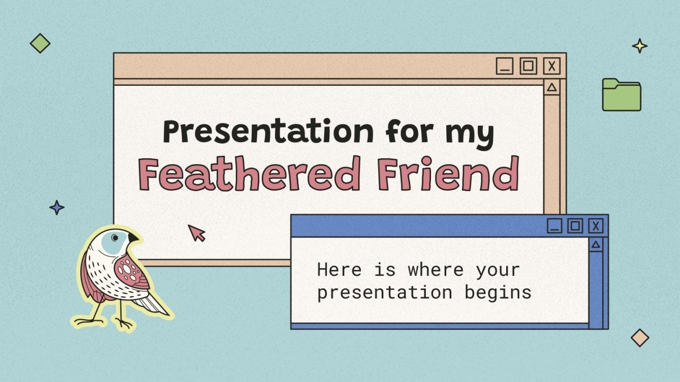My Feathered Friend Google Slides & PPT