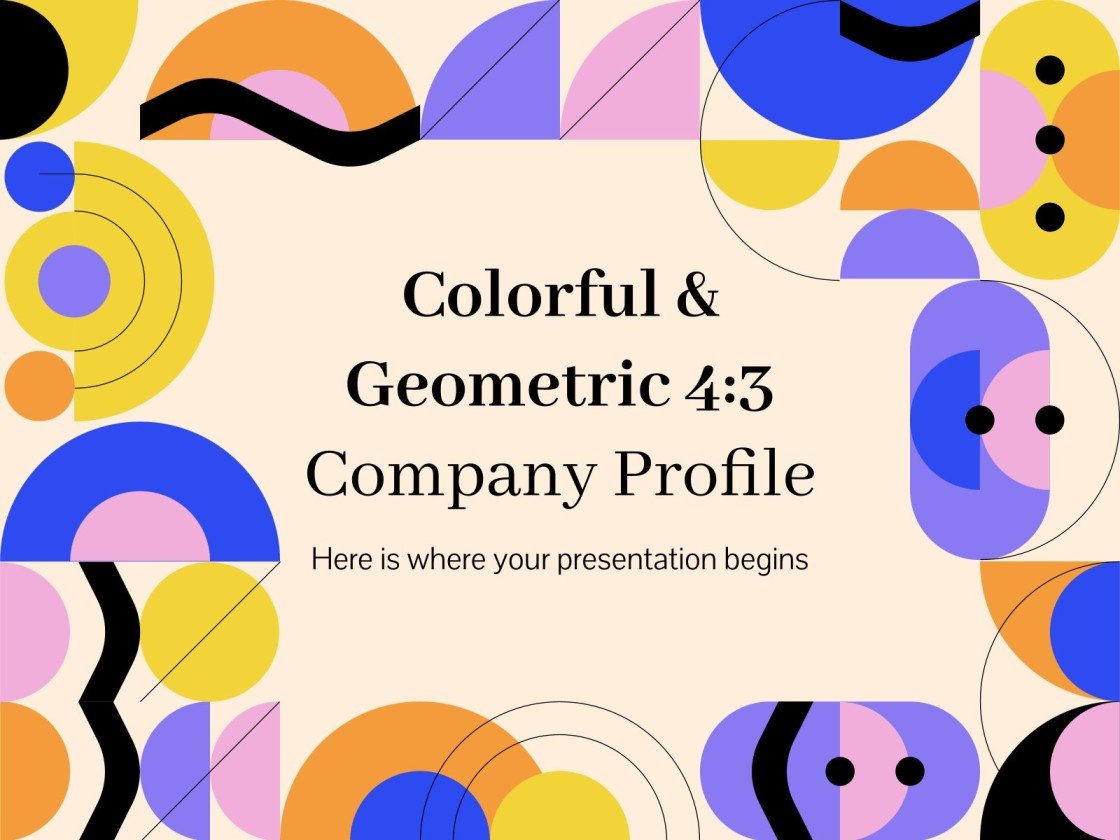 Colorful & Geometric 4:3 Company Profile | Google Slides & PPT