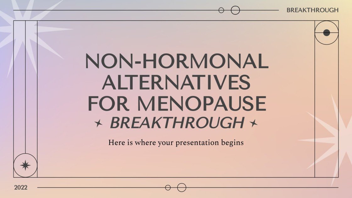 NonHormonal Alternatives for Menopause Breakthrough