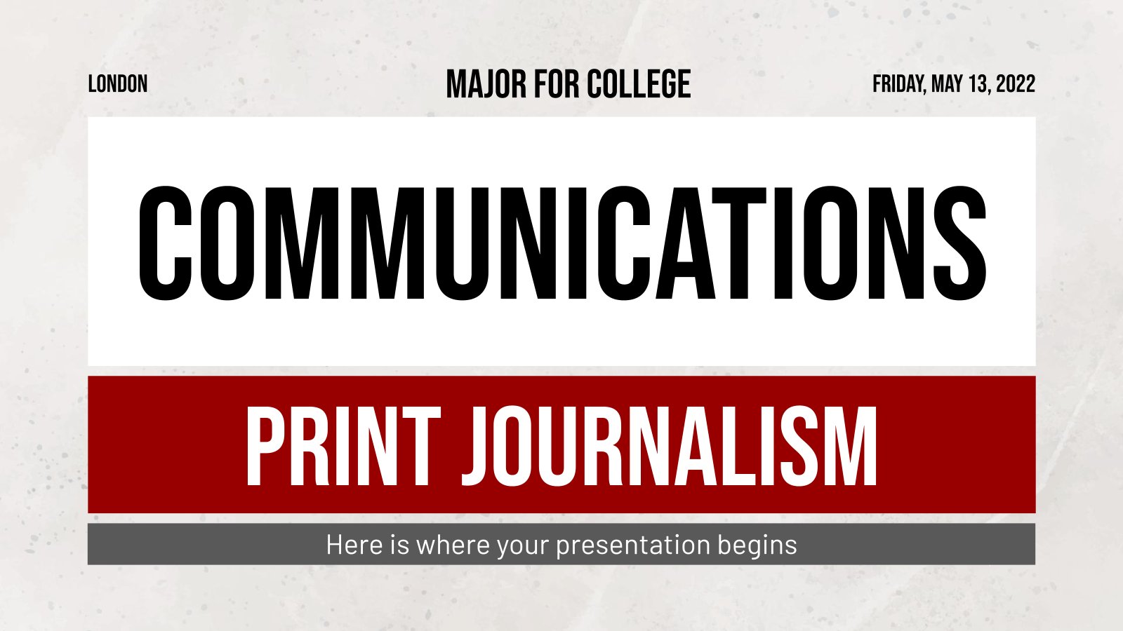 Communications Major for College: Print Journalism presentation template 