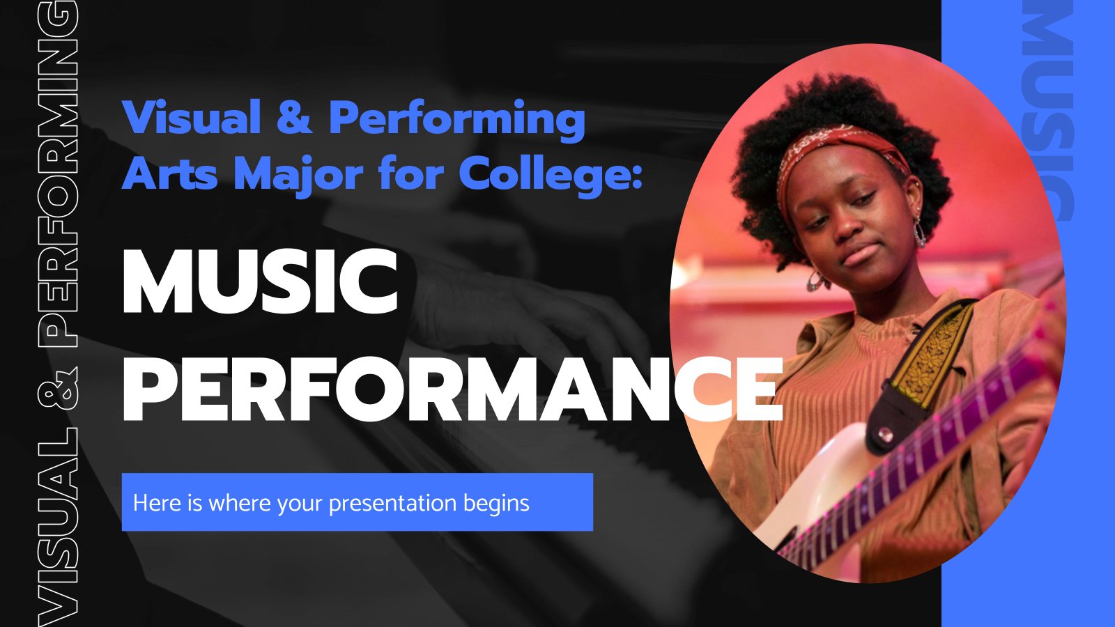 Visual & Performing Arts Major for College: Music Performance presentation template 