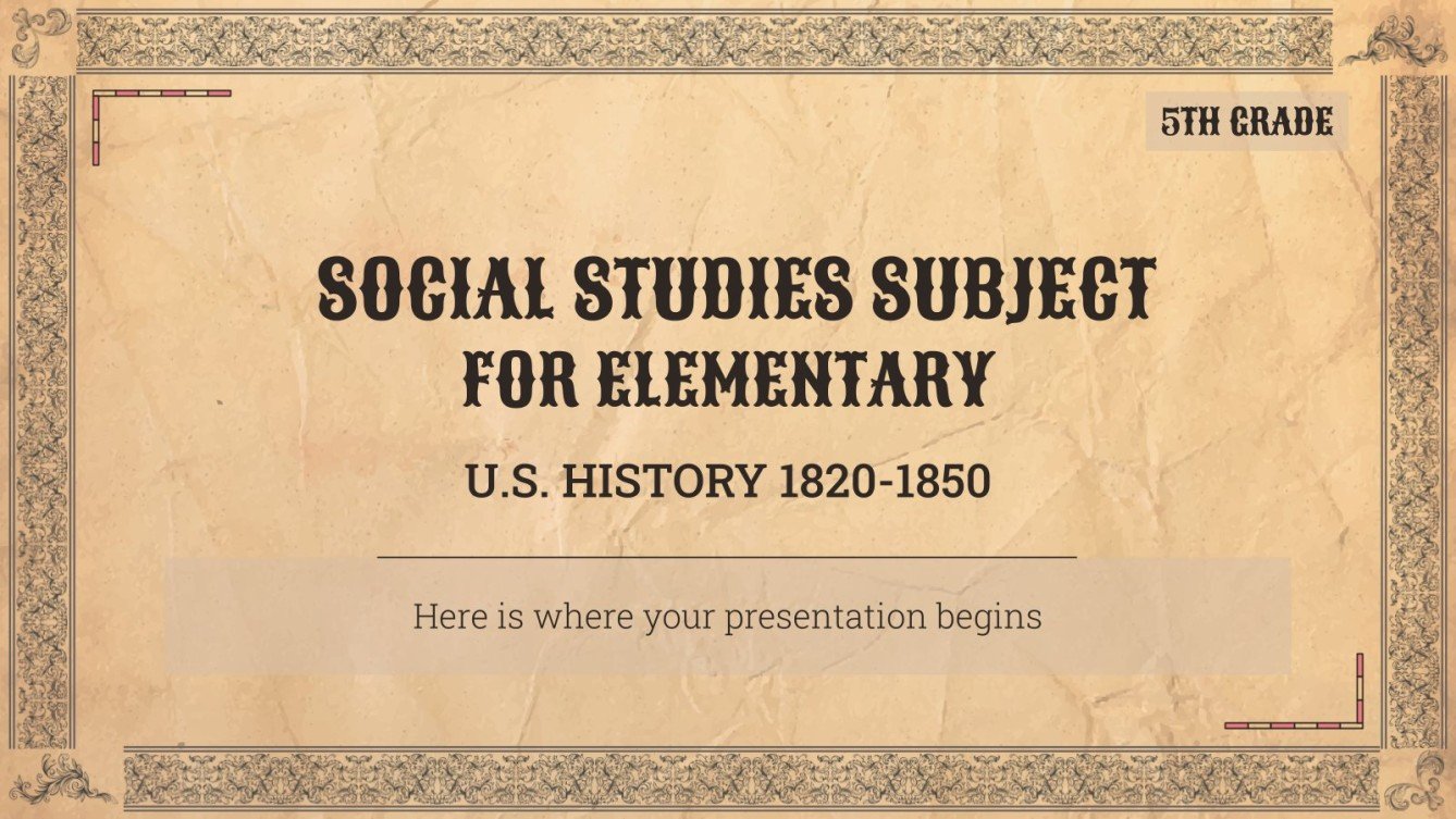 Social Studies Subject for Elementary U.S. History 18201850