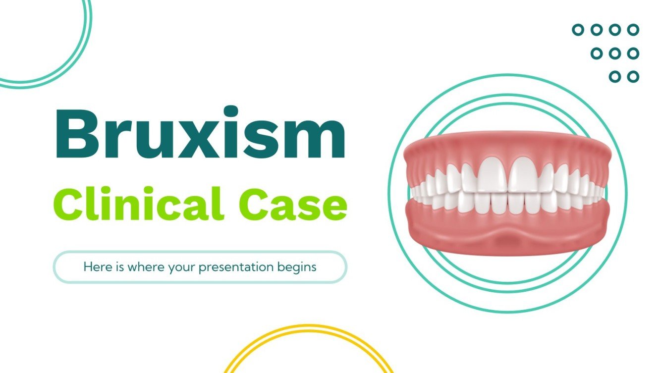 Bruxism Clinical Case Google Slides & PowerPoint template