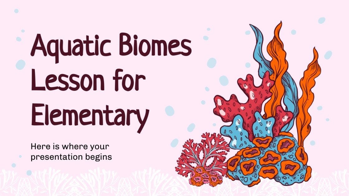 Aquatic Biomes Lesson for Elementary Google Slides & PPT