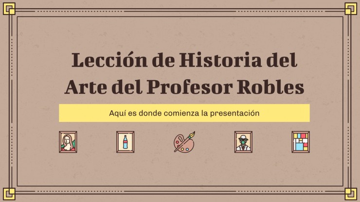 Lección de Historia del Arte del Profesor Robles presentation template