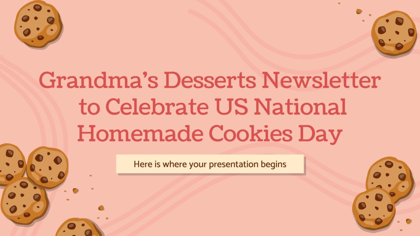 Grandma's Desserts Newsletter for Homemade Cookies Day