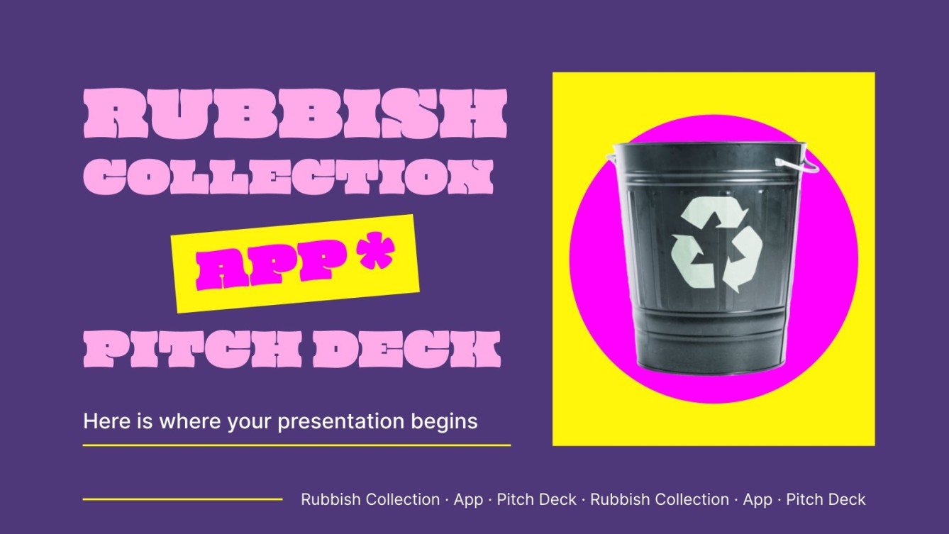 Rubbish Collection App Pitch Deck Google Slides & PowerPoint
