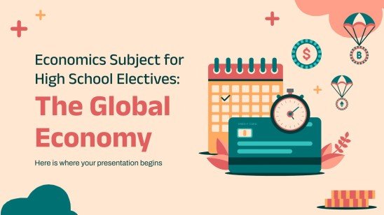 Economics Subject for High School Electives: Economic Systems Analysis ...