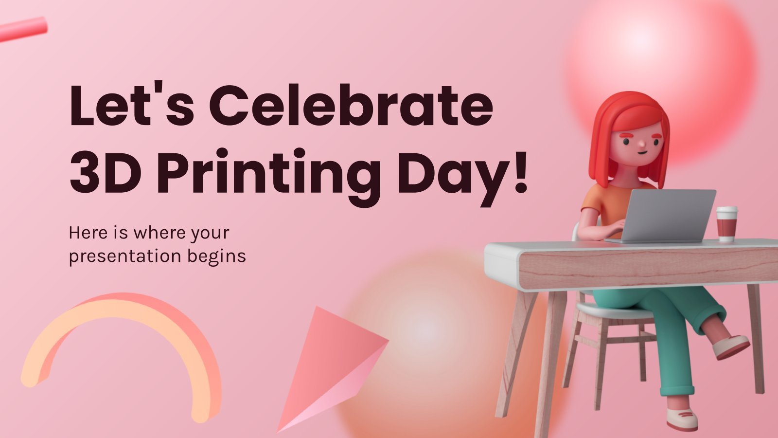 Let's Celebrate 3D Printing Day! presentation template 