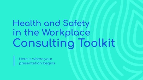 Health and Safety in the Workplace Consulting Toolkit presentation template 