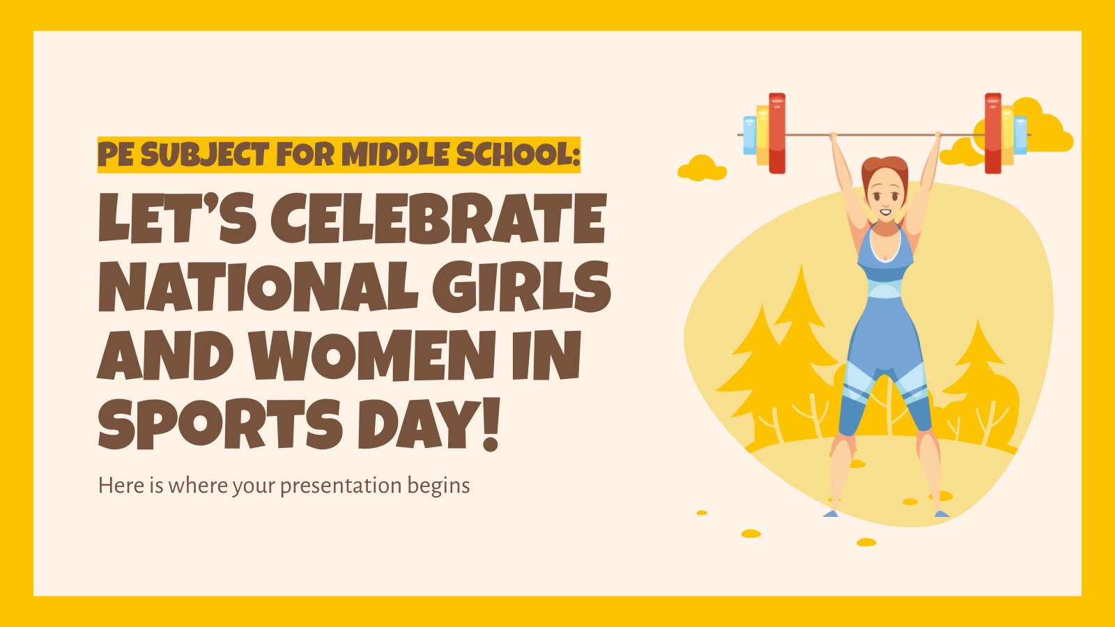 PE Subject for Middle School: Let's Celebrate National Girls and Women in Sports Day! presentation template 