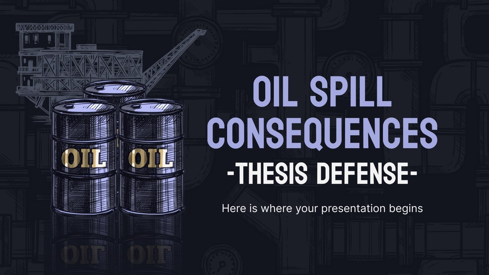 Oil Spill Consequences Thesis Defense Google Slides