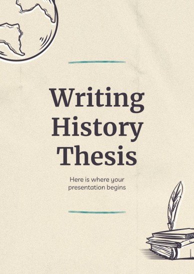 Writing History Thesis | Google Slides & PowerPoint theme