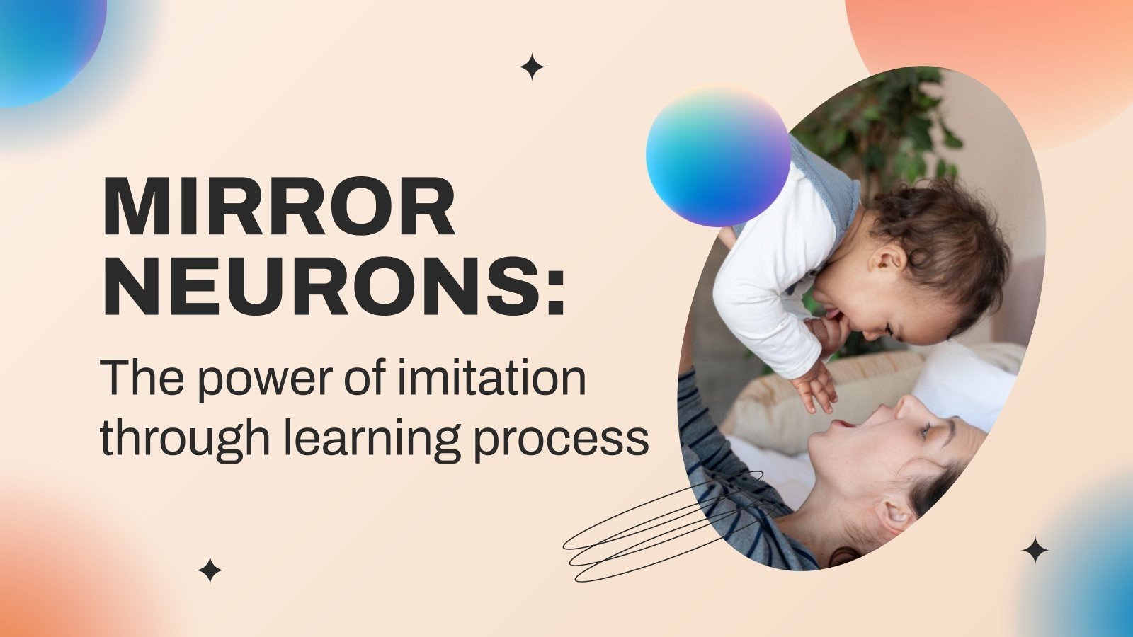 Mirror Neurons The Power of Imitation in the Learning Process