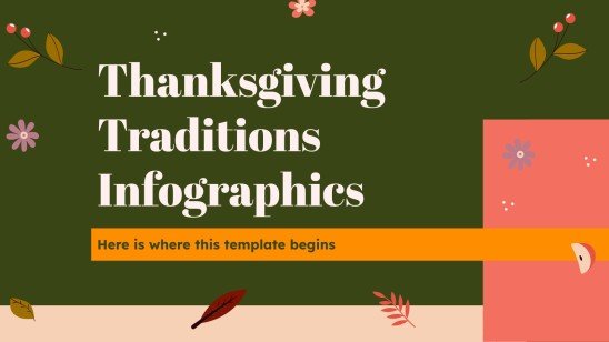 Thanksgiving Traditions Infographics presentation template 