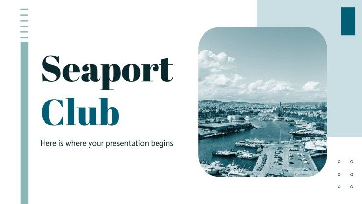 Seaport Club presentation template 