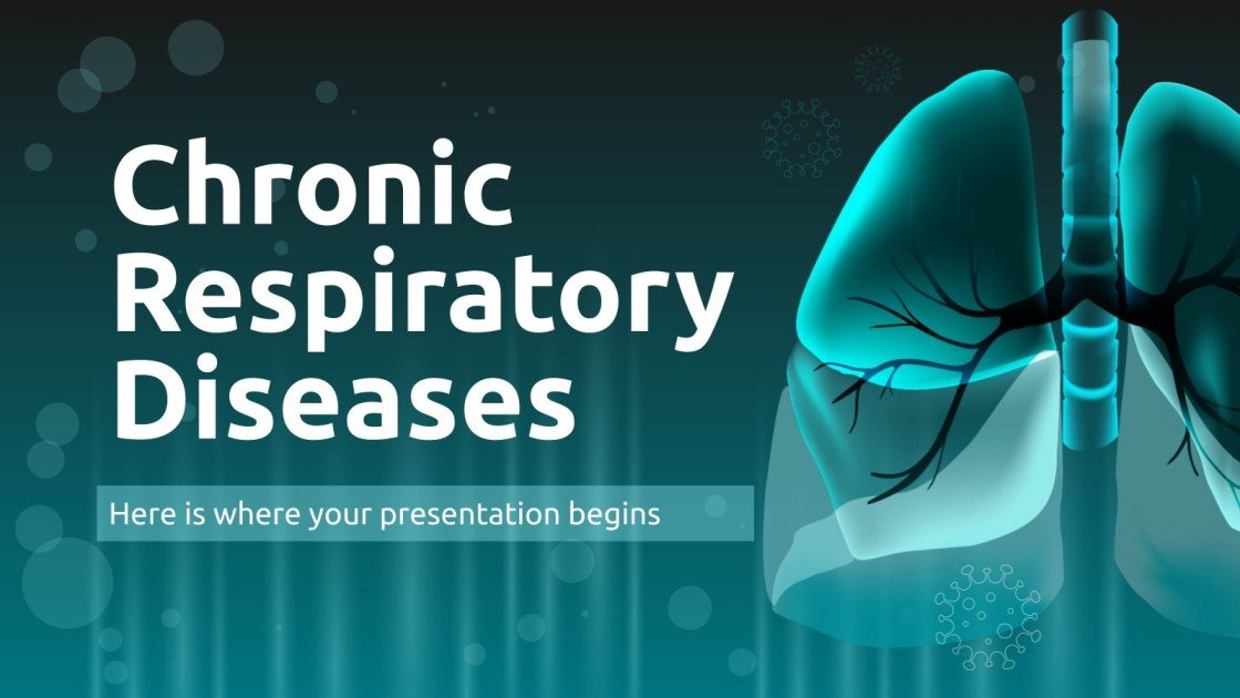 Chronic Respiratory Diseases Google Slides & PPT