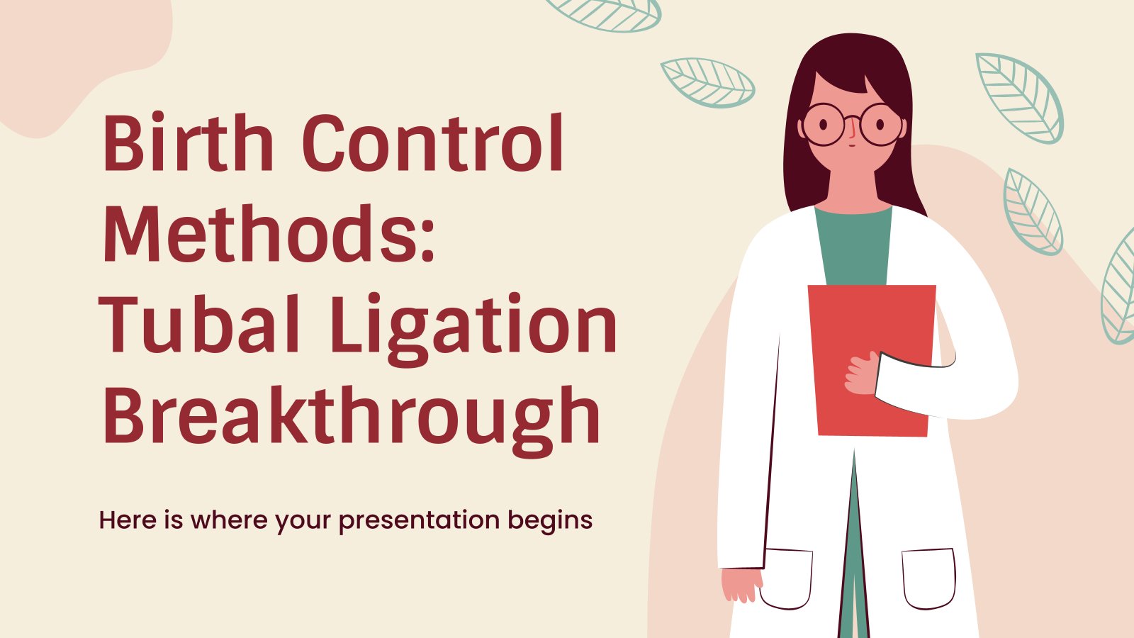 Birth Control Methods: Tubal Ligation Breakthrough presentation template 