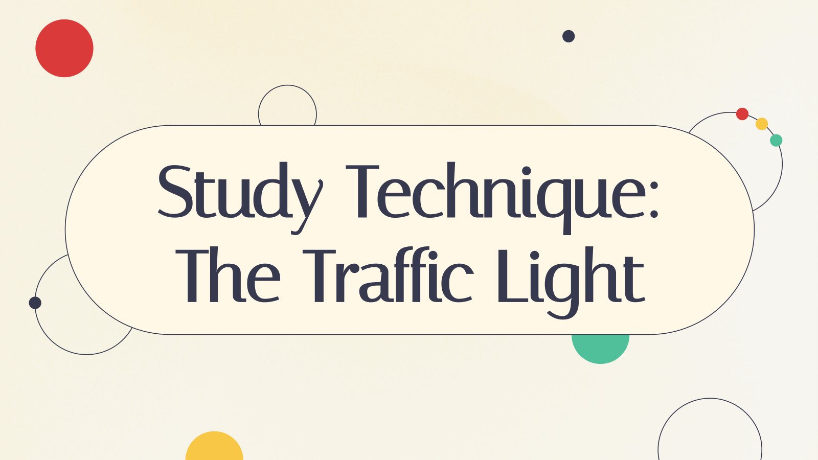 Study Technique: The Traffic Light presentation template 