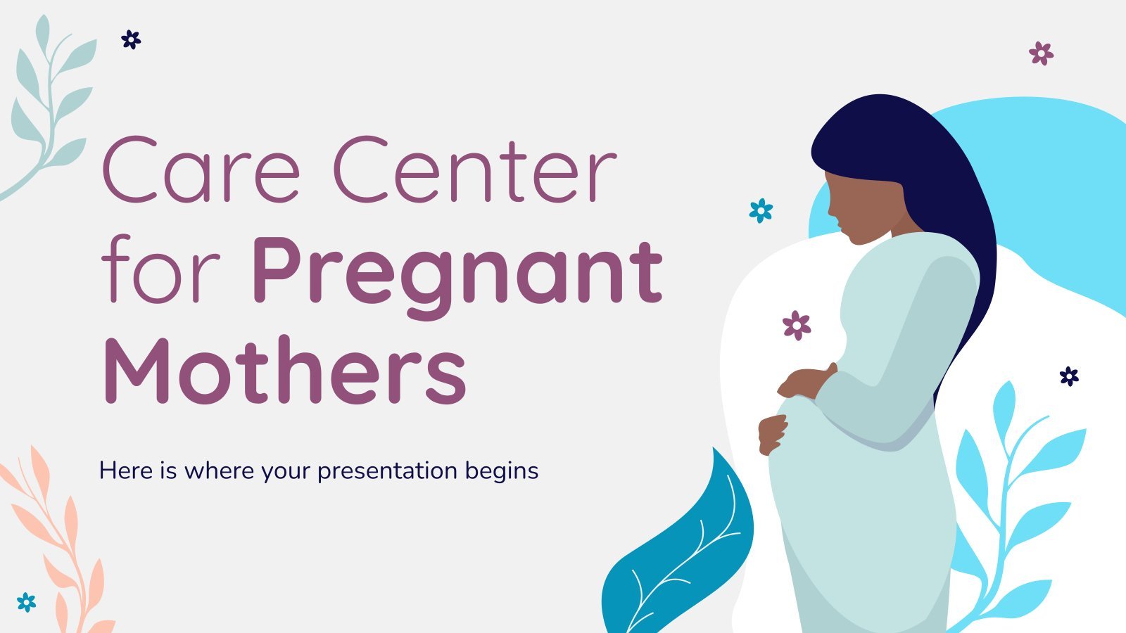 Care Center for Pregnant Mothers presentation template 