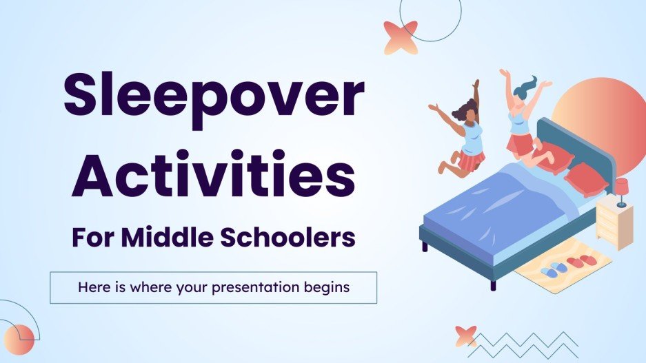 Sleepover Activities for Middle Schoolers Google Slides