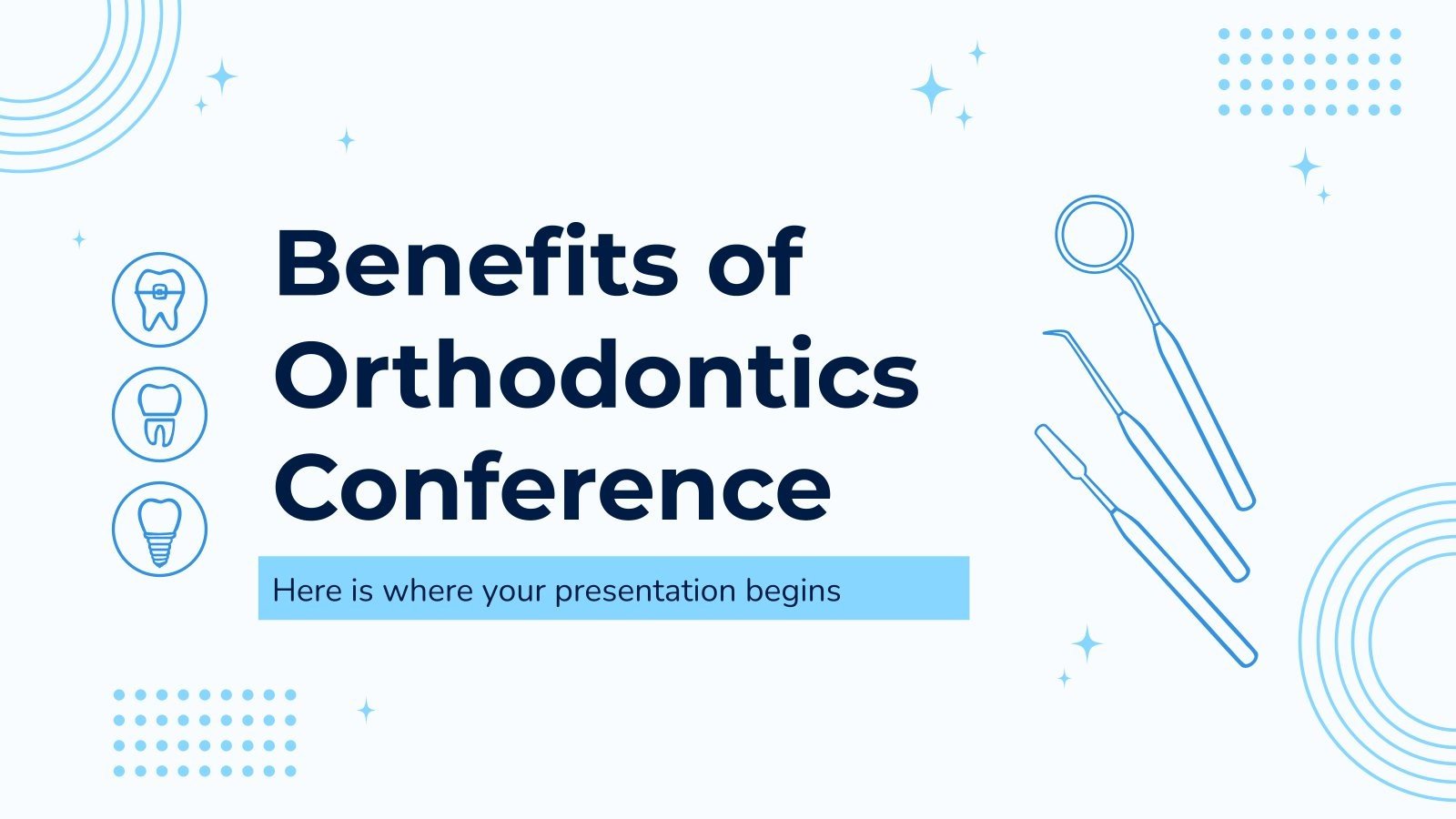 Benefits of Orthodontics Conference Google Slides & PPT