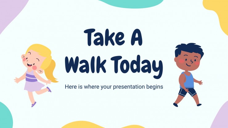 Take a Walk Today! presentation template