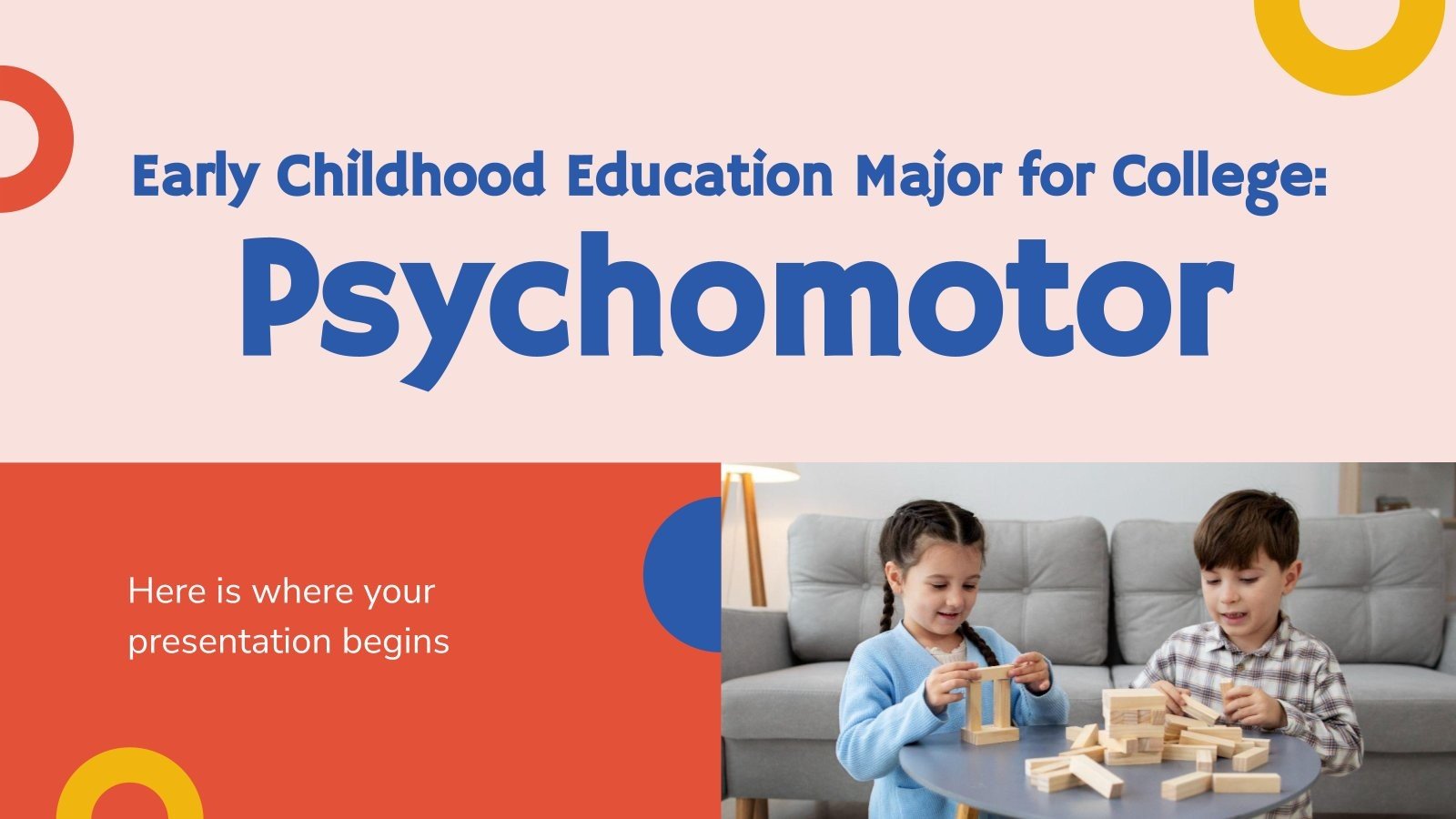 Early Childhood Education Major for College Psychomotor