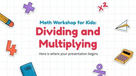 Math Workshop for Kids: Dividing and Multiplying presentation template 