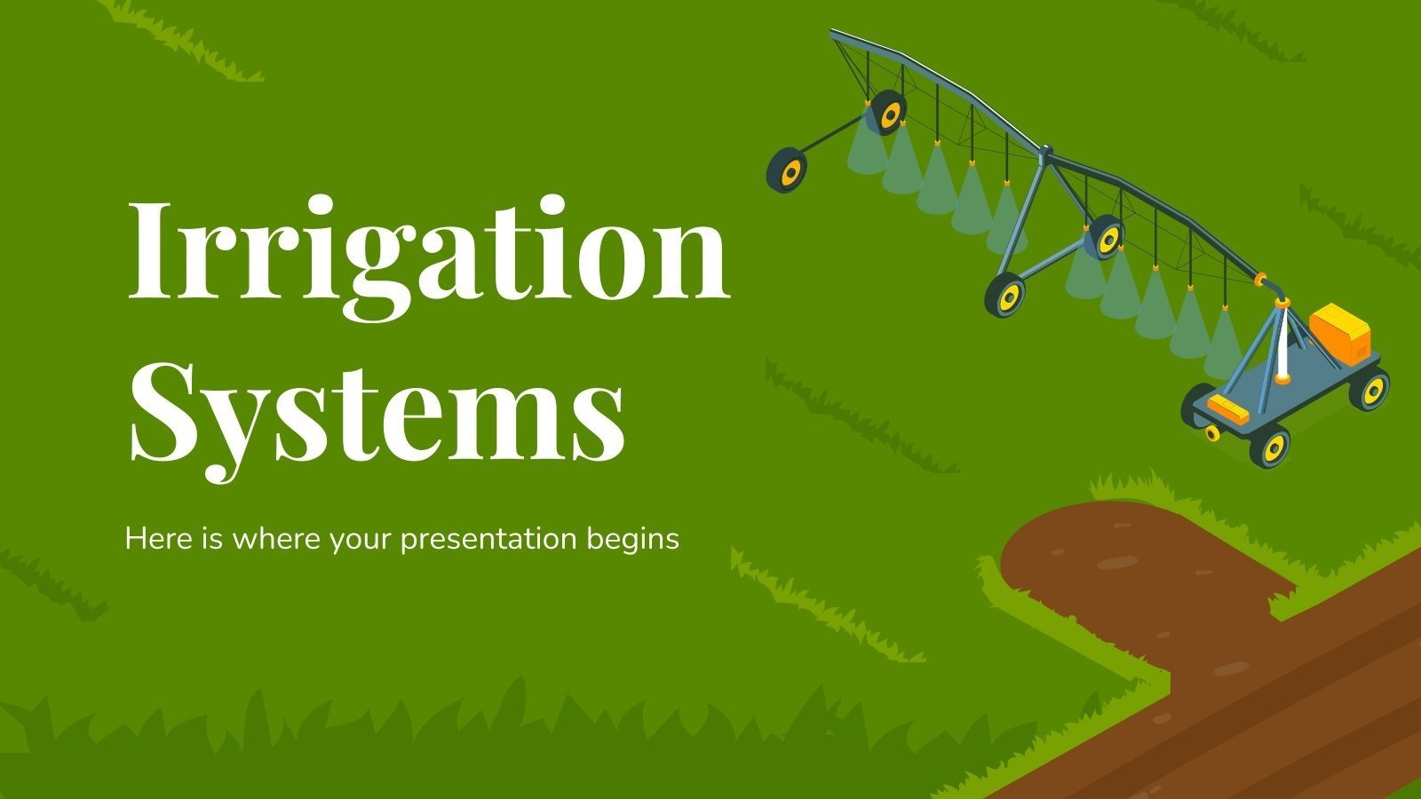 Irrigation Systems | Google Slides & PowerPoint