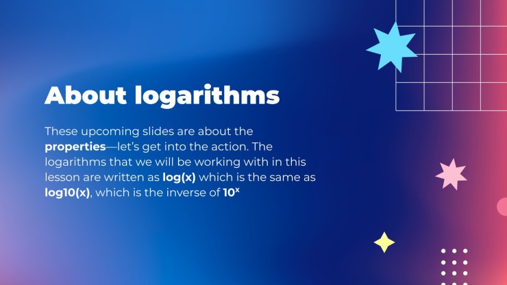 Properties of Logarithms! presentation template 