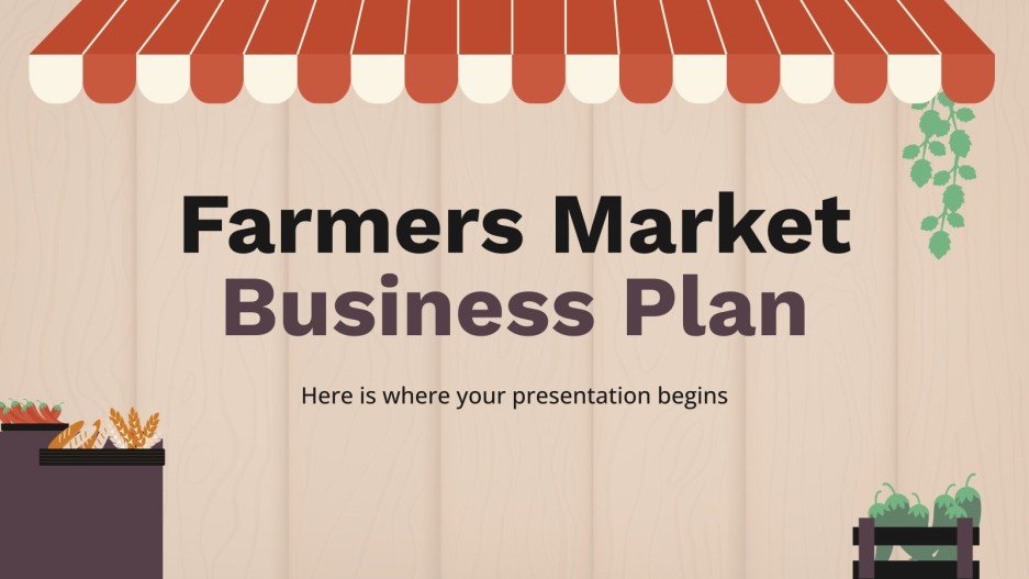 Farmers Market Business Plan Google Slides PowerPoint