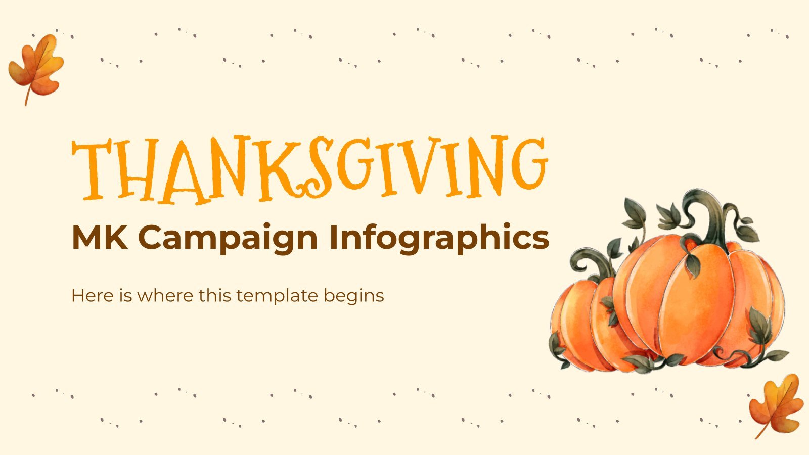 Thanksgiving MK Campaign Infographics presentation template 