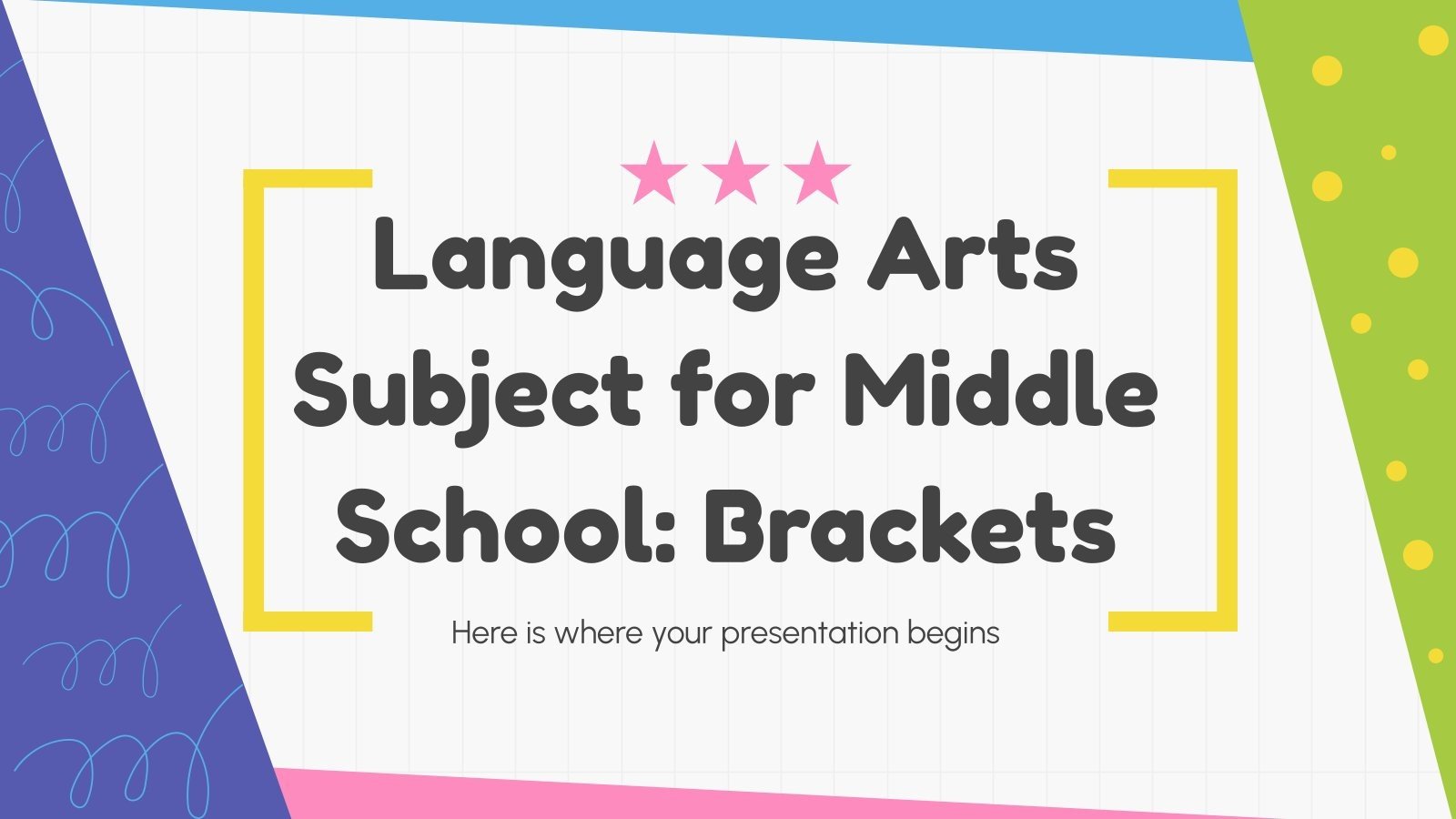 Language Arts Subject for Middle School Brackets