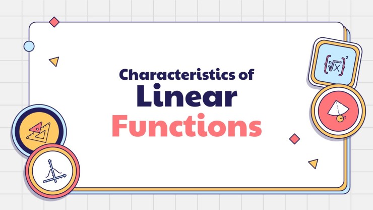 Characteristics of Linear Functions presentation template 