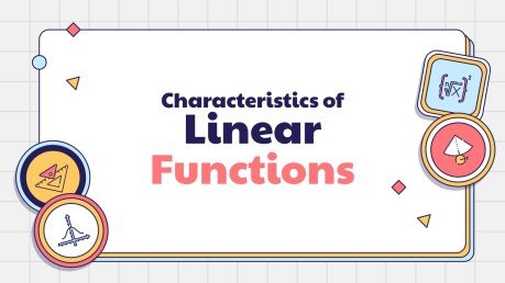Characteristics of Linear Functions presentation template 
